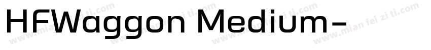 HFWaggon Medium字体转换